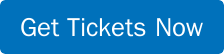 Get Tickets Now